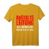 Anstaltsleitung Berufe Shirt mit Spruch  Lustiges Funny T-Shirt für Arbeit, Schule & Freizeit, Stylisches Design mit Humor
