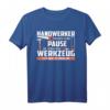 Herren T-Shirt mit lustigem Spruch für Handwerker - Werkzeug Design, ideales Geschenk für Männer im Beruf, Geburtstag & Weihnachten