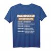 Lustiges Dachdecker Spruch T-Shirt | Geschenkidee für Handwerker | Humorvolles Berufskleidungsgeschenk