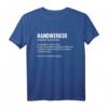 Herren Handwerker Legende Definition Lustiges Handwerk T-Shirt  Perfekt als Geschenk für Handwerker, Gesellen und Meister mit humorvollem Motiv