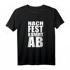 Nach fest kommt ab Mechaniker Handwerker T-Shirt mit lustigem Spruch  Geschenkidee für Männer, Männertag & Geburtstag