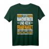 Ich Bin Handwerker und kein Frauenarzt Handwerk T-Shirt  Lustiges Geschenk für Handwerker zu Weihnachten & Geburtstag