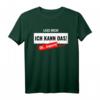 Lustiges Handwerker Spruch T-Shirt - 'Lass mich, ich kann das! Oh kaputt...' Perfekt als Geschenk für Vater, Ehemann, Sohn oder Freund mit Humor