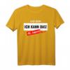 Lustiges Handwerker Spruch T-Shirt - 'Lass mich, ich kann das! Oh kaputt...' Perfekt als Geschenk für Vater, Ehemann, Sohn oder Freund mit Humor