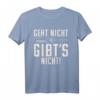 Geht nicht gibt's nicht cooles Handwerk T-Shirt  Lustiges Profi Bauarbeiter T-Shirt für Baustelle, Werkstatt & Geschenke
