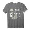 Geht nicht gibt's nicht cooles Handwerk T-Shirt  Lustiges Profi Bauarbeiter T-Shirt für Baustelle, Werkstatt & Geschenke