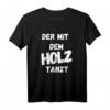 Mach Platz Holz Schreiner Tischler Lustiges Handwerker T-Shirt - Perfekt für Möbelbauer, Tischler & Schreiner als Geschenk oder Statement auf der Baustelle