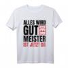 Lustiges Handwerker T-Shirt 'Alles Wird Gut Der Meister Ist Jetzt Da'  Geschenk für Bauarbeiter, Hobby-Bastler und Handwerksliebhaber