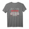 Metallbauerin Design T-Shirt für stolze Handwerkerinnen - Lustiges Geschenk zum Geburtstag & Berufsstolz