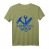 Heimwerker Handwerker Hobby Werkstatt T-Shirt - Perfekt für Hobby- und Berufshandwerker