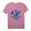 Heimwerker Handwerker Hobby Werkstatt T-Shirt - Perfekt für Hobby- und Berufshandwerker