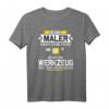 Ein Maler macht keine Pause - Lustiges Maler & Lackierer T-Shirt für Handwerker, Malermeister & Geburtstags- oder Vatertagsgeschenk