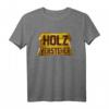Kleidung für Heimwerker, Schreiner und Handwerker - Lustiges Holzverarbeiter T-Shirt für Tischler, Zimmerer & Holzmechaniker