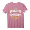 Stuckateur T-Shirt mit lustigem Berufsspruch  Lustiges Geschenk für Kollegen, Handwerker & Helden im Job