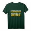 Studieren kann jeder! Handwerker werden nur die Besten T-Shirt  Lustiges Geschenk für Bauarbeiter, Meister und Handwerker