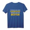 Studieren kann jeder! Handwerker werden nur die Besten T-Shirt  Lustiges Geschenk für Bauarbeiter, Meister und Handwerker