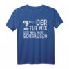 Der Tut Nix Der Will Nur Schrauben - Handwerker T-Shirt für Hobby-Bastler, Tischler & Schreiner als Vatertags- oder Geschenkidee