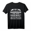 Handwerker Geschenk - Lustiges Handwerker T-Shirt für Meisterprüfung, Weihnachten, Geburtstage & Firmenjubiläum