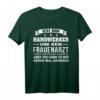 Handwerker Geschenk - Lustiges Handwerker T-Shirt für Meisterprüfung, Weihnachten, Geburtstage & Firmenjubiläum