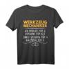 Werkzeugmechaniker Prüfungsvorbereitung Handwerk Mechaniker T-Shirt  Perfekt für Azubis und Berufseinsteiger im Handwerk