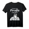 Herren Handwerker T-Shirt mit Spruch 'Einmal mit Profis arbeiten'  Lustiges Geschenk für Bauarbeiter, Elektriker, Klempner & Vatertag