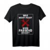 Was Nicht Passt Wird Passend Gemacht - Handwerker & Techniker T-Shirt als Geschenkidee für Schrauber, Mechaniker & Modellbauer