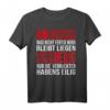 Arbeite Ruhig und Zufrieden Handwerker T-Shirt mit lustigem Spruch  Perfekt für Bauarbeiter und Werkstattprofis
