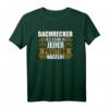 Lustiges Dachdecker Handwerker Zimmerei Spruch T-Shirt  Perfektes Geschenk für Bauarbeiter und Zimmerleute bei Wind und Wetter
