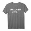 Malocher T-Shirt I Geschenk für Schufer, Arbeiter & Kollegen - Lustiges Motiv für Handwerker & Bergmänner aus dem Ruhrgebiet
