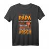Papa Lustig Vatertag Geschenk Handwerker Spruch T-Shirt - Lustiges Geschenk für Opa, Vater, Ehemann & Männer mit Handwerksberuf