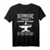 Schmiede Machen Keine Pause T-Shirt  Cooles Handwerker-Design für Schmiedeliebhaber & Werkstattfans