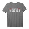 Meisterprüfung Meister Meistertitel Handwerker Herren T-Shirt  Witziges Geschenk für Meisterabsolventen zum Geburtstag & Weihnachten