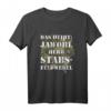 Herren Jawohl Herr Stabsfeldwebel Bundeswehr T-Shirt  Lustiges Spruchshirt für Soldaten & Ausbilder bei der Bundeswehr