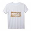 Holzflüsterer Schreiner Tischler Holzfäller T-Shirt  Lustiges Geschenk für Forstarbeiter & Holzprofis