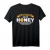 Lieblingsmenschen Nennen Mich Honey - Lustiges Honig- und Bienen Motiv T-Shirt für Honigliebhaber & Honigglas-Fans