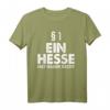 Ein Hesse Hat Immer Recht T-Shirt - Frankfurt & Hessen Fan Outfit für Heimatliebe & Fußballfans