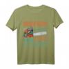 Scharf genug um Sie alle Flach zu Legen - Lustiges Holzfäller T-Shirt für Waldarbeiter, Förster & Kettensäge Fans