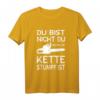 Du Bist Nicht Du Wenn Die Kette Stumpf Ist T-Shirt Holzfäller Geschenk für Waldarbeiter & Holzfäller - Lustiges Motiv für Weihnachten & Geburtstag