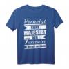 Herren Holzfäller T-Shirt mit Berufsspruch - Witziges Waldarbeiter Geschenk für Forstwirte & Holzfäller