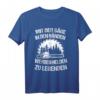 Herren Mit Der Sage In Den Händen Werden Helden Zu Legenden T-Shirt  Perfekt für Holzarbeiter, Forstwirte & Holzfreunde