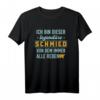 Schmied Metallbauer Hufschmied Schmiede T-Shirt - Lustiges Design für Schmiede und Metallarbeiter