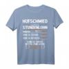 Hufschmied Stundenlohn Pferdeschmied T-Shirt  Lustiges Geschenk für Schmiede & Metallbauer, Perfekt für Pferde- und Handwerksliebhaber