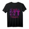 I Make Sit Happen Hundetrainer T-Shirt  Lustige Hundetraining Motivation für Profis & Hundehalter