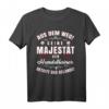 Hundetrainer T-Shirt mit Aufdruck 'Seine Majestät der Hundetrainer betritt das Gelände'  Perfektes Geschenk für ehrenamtliche Trainer und Hundeliebhaber