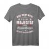 Hundetrainer T-Shirt mit Aufdruck 'Seine Majestät der Hundetrainer betritt das Gelände'  Perfektes Geschenk für ehrenamtliche Trainer und Hundeliebhaber