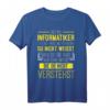 Ich bin Informatiker - Lustiges Nerd Programmierer Spruch T-Shirt für Webentwickler, Admins & Nerds als Geschenkidee zu Weihnachten & Geburtstag
