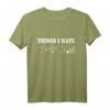 Things I Hate Kein Empfang Akku Leer T-Shirt  Lustiges Programmierer, Nerd & Gamer Geschenk für Männer & Jungen