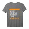 Lustiges Informatik T-Shirt für Admins - Bevor Du sprichst, habe Admin Rechte Geschenkidee für Programmierer, Systembetreuer & IT-Profis zu Geburtstag & Weihnachten
