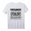 Programmierer machen nie Fehler T-Shirt  Lustiges Computer Nerd Geschenk für Softwareentwickler, Informatik Studenten & Technikbegeisterte zum Geburtstag & Weihnachten