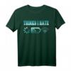 Lustiges 'Thinks I Hate' Programmierer & Gamer T-Shirt  Perfektes Geschenk für Nerds, Informatiker & Studenten zu Geburtstag & Weihnachten